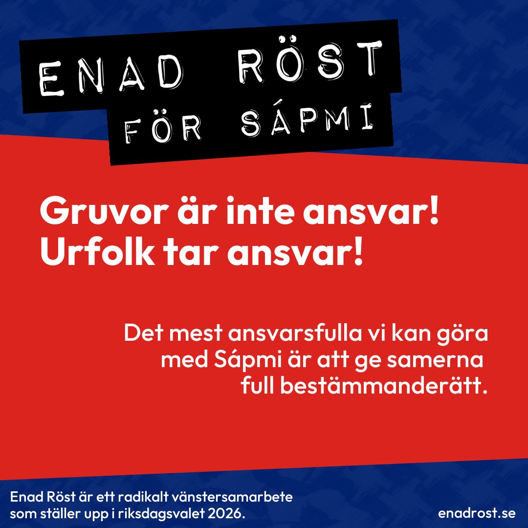 Enad Röst vill att vi ska ge samerna bestämmanderätt över Sápmi. Det är det ansvarsfulla att göra.