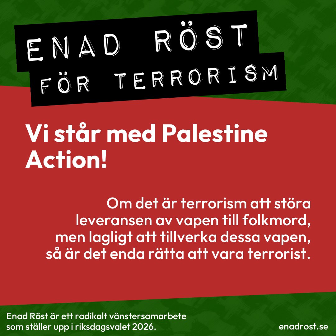 Enad Röst står med Palestine actions, och säger att om det är terrorism att störa leveransen av vapen till folmord, men lagligt att att tillverka dessa vapen, så är det enda rätta att vara terrorist.