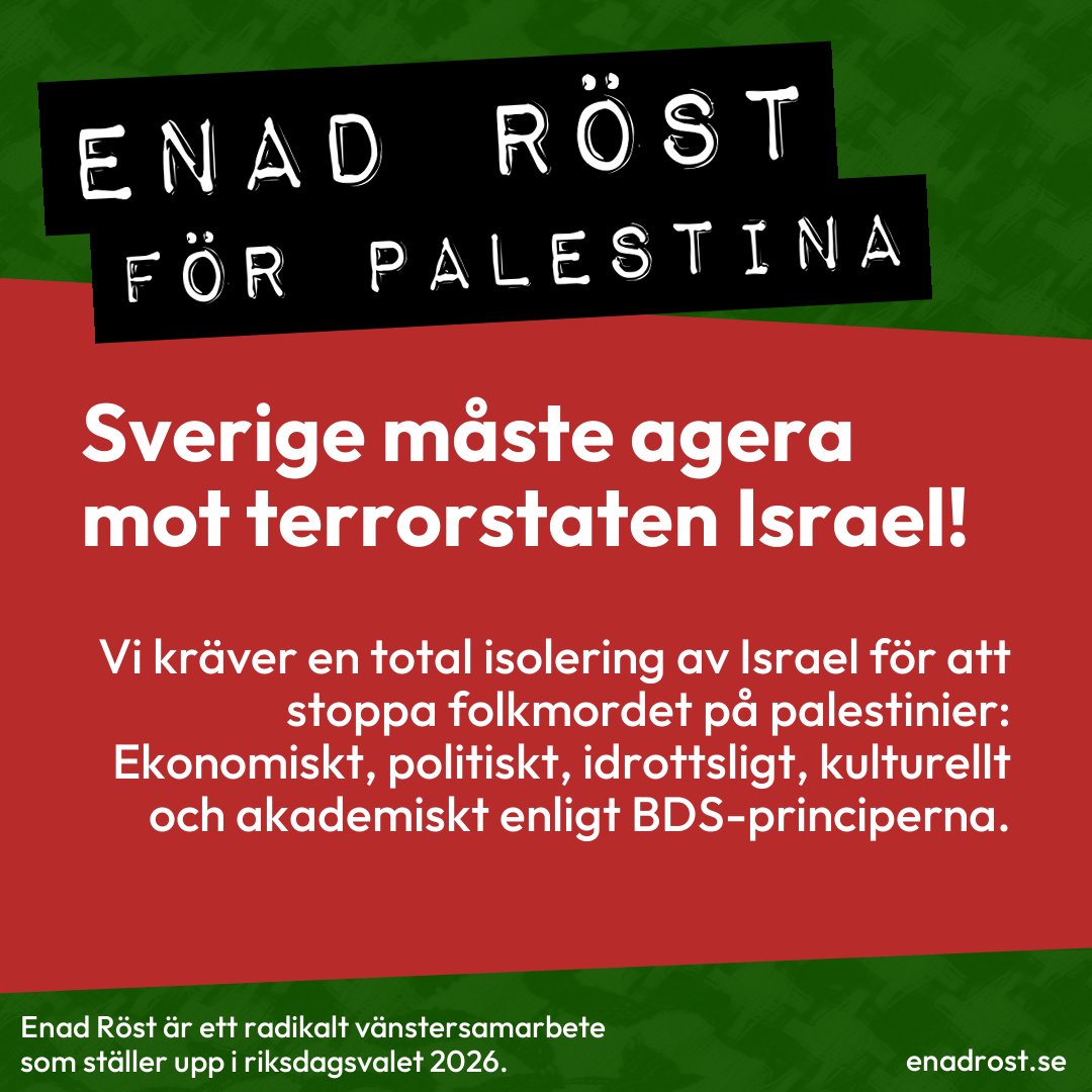 Textbudskap från Enad Röst som kräver att Sverige vidtar åtgärder mot Israel för att stoppa folkmordet på palestinier.