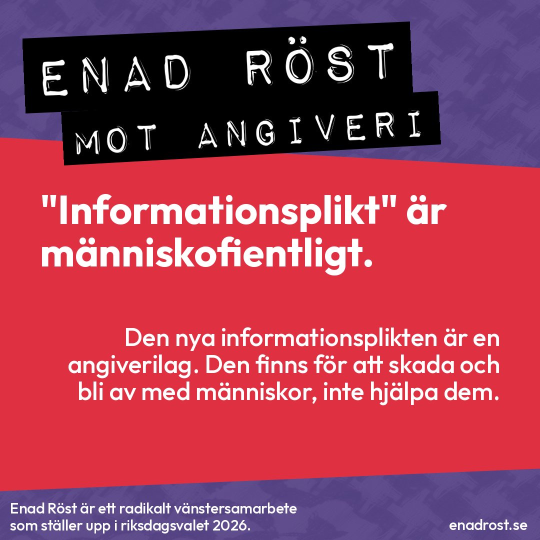Kvadratisk affisch med röd bakgrund och sneda lila border uppe och nere.

Överst i dymo-remse-stil, vit text på svart tejp:
ENAD RÖST
MOT ANGIVERI

Stora svarta bokstäver på gul bakgrund:

